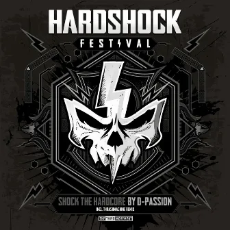 Shock the Hardcore (Official Hardshock Anthem 2017) by D-Passion