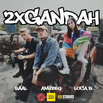 2x Gandah by LOCA B