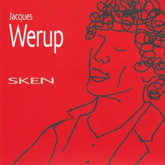 Sken by Jacques Werup