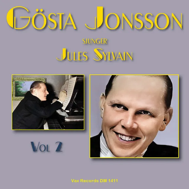 Gösta Jonsson sjunger och spelar Jules Sylvain, vol. 2