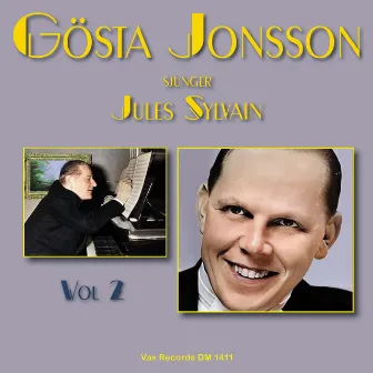 Gösta Jonsson sjunger och spelar Jules Sylvain, vol. 2 by Gösta Jonsson