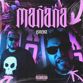 Mañana by LSNCHZ