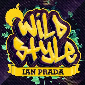 The Wildstyle by Ian Prada