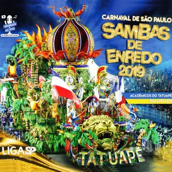 Sambas de Enredo Carnaval de São Paulo 2019 by Liga Carnaval SP