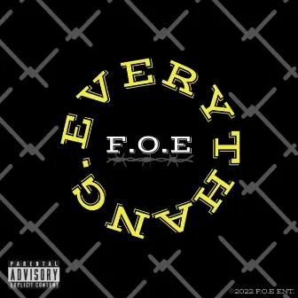 EVERYTHANG by F.O.E.