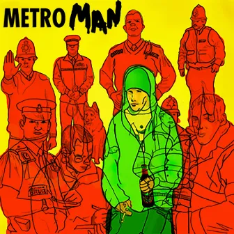 Metro Man by Dialect