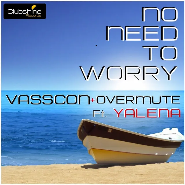 No Need To Worry - Instrumental Mix