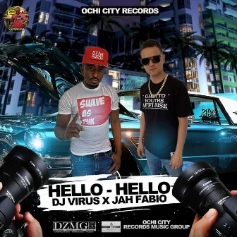 Hello Hello by DJ Virus