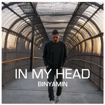 In My Head by BINYAMIN