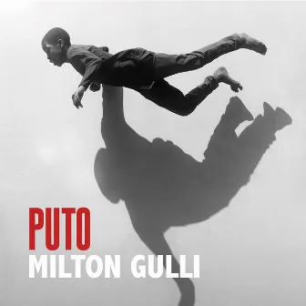 Puto by Milton Gulli