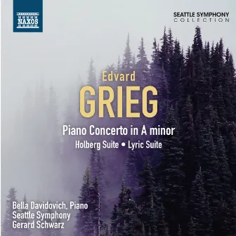 Grieg: Piano Concerto - Holberg Suite - Lyric Suite by Bella Davidovich