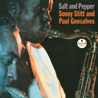 Salt And Pepper by Paul Gonsalves