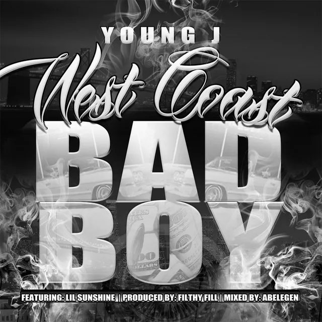 West Coast Bad Boy (feat. Lil Sunshine)