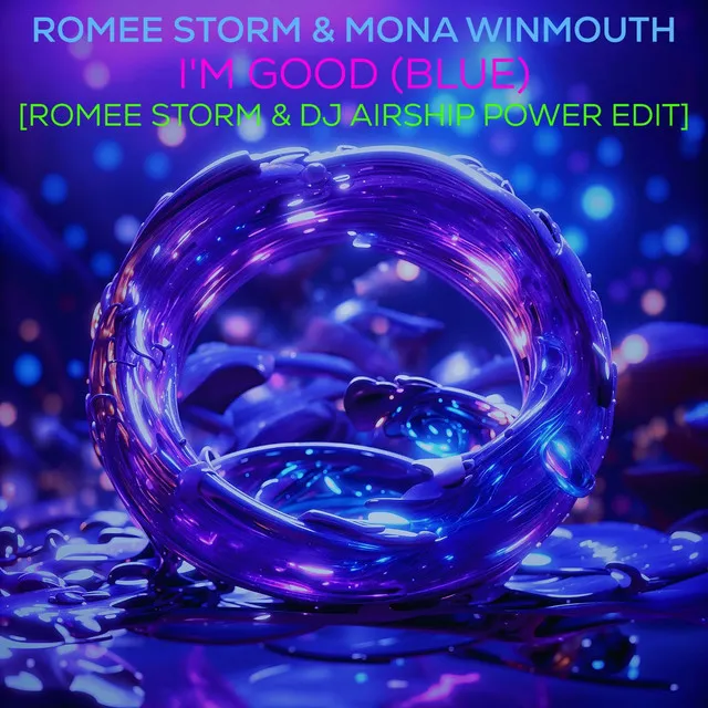 I’m Good (Blue) - Romee Storm & DJ AirshiP Power Edit