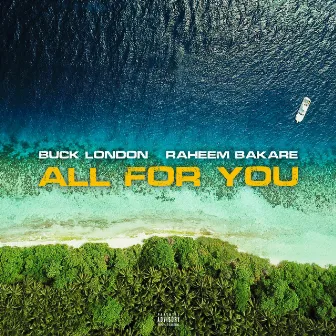 All For You by Buck London