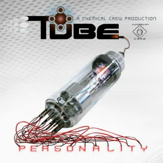 Personality by Tube