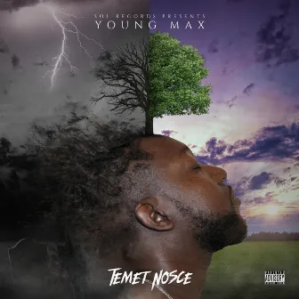 Temet Nosce by Young Max