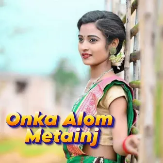 Onka Alom Metainj by Rupali Hembram