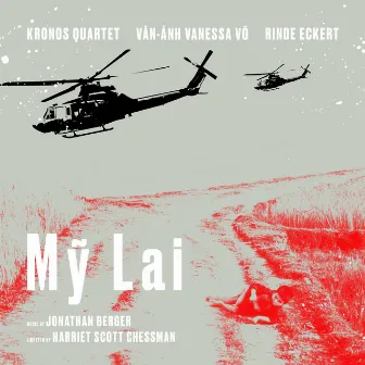 Mỹ Lai by Rinde Eckert