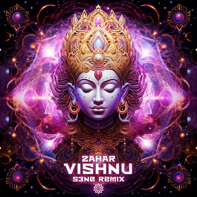 Vishnu - (S3N0 Remix)