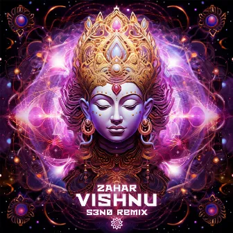 Vishnu (S3N0 Remix) by S3N0