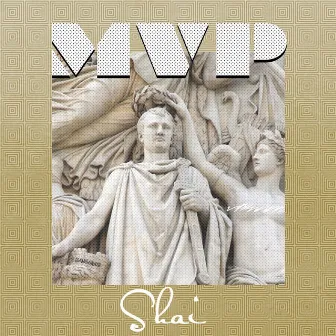 MVP by Shai