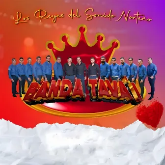 Los Reyes del Sonido Norteño by Banda Tava'i