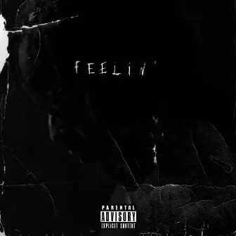 Feelin' by M.F.P