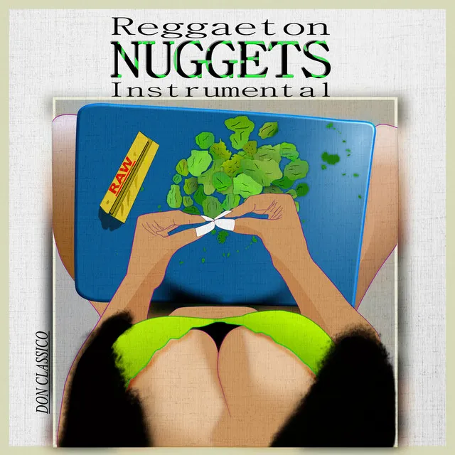 Reggaeton Nuggets - Instrumental