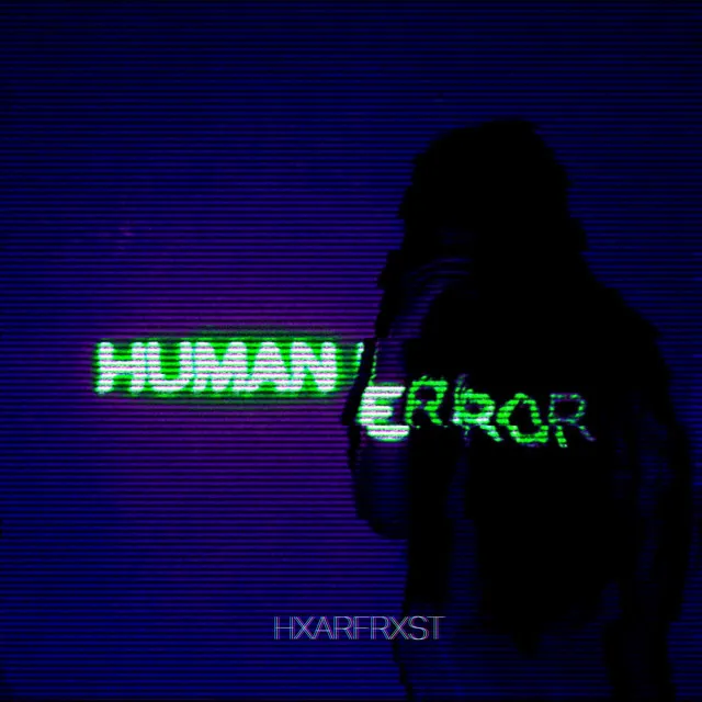 HUMAN:ERROR