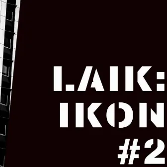 Laik: Ikon #2 by Laikike1