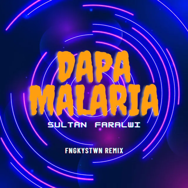 Dapa Malaria - Remix