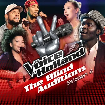 The Blind Auditions (Seizoen 4) by The voice of Holland