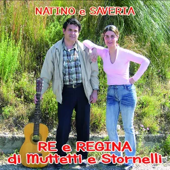 Re e regina di muttetti e stornelli by Saveria