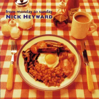 From Monday To Sunday by Nick Heyward