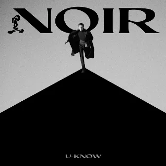 NOIR - The 2nd Mini Album by U-KNOW