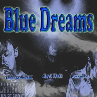 Blue Dreams by Jerrys World