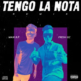 La Nota by Fresh Gc