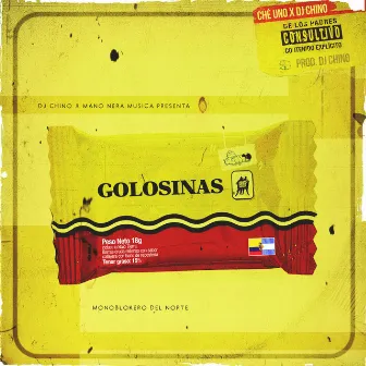 Golosinas by Dj Chino420