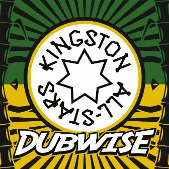 Dubwise by Kingston All Stars