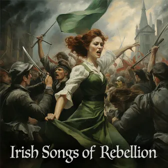 Irish Songs of Rebellion by Jimmy & Scots Folk Band