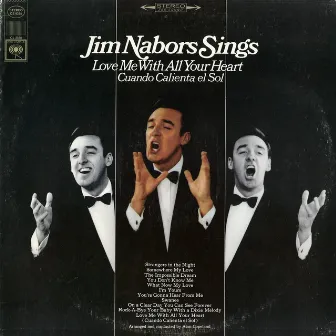 Love Me with All Your Heart by Jim Nabors