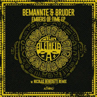 Embers Of Time EP by Bemannte & Bruder