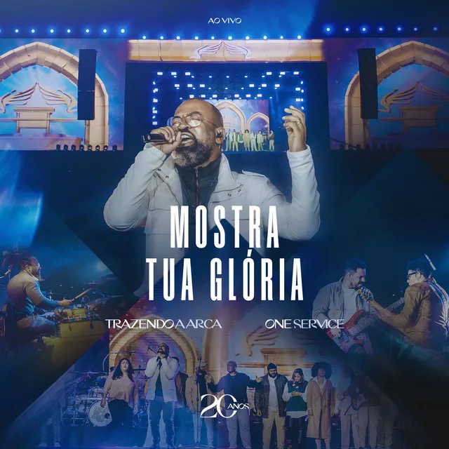 Mostra Tua Glória - Ao Vivo