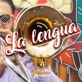 La Lengua by Manyoma Brothers