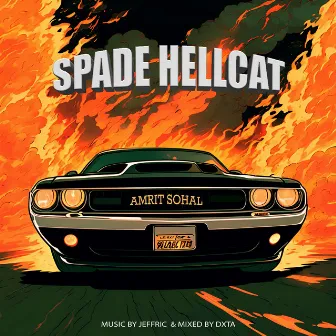 Spade Hellcat by Amrit Sohal