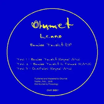 Bamboo Tavolet EP by Leano