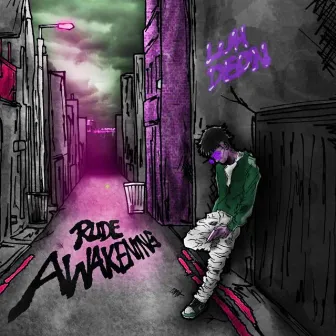 Rude Awakening (Deluxe) by Luh Deon