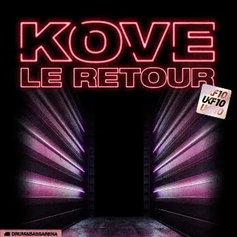 Le Retour by Kove