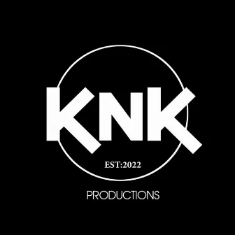 KnK x Huistoe Records by KnK Productions